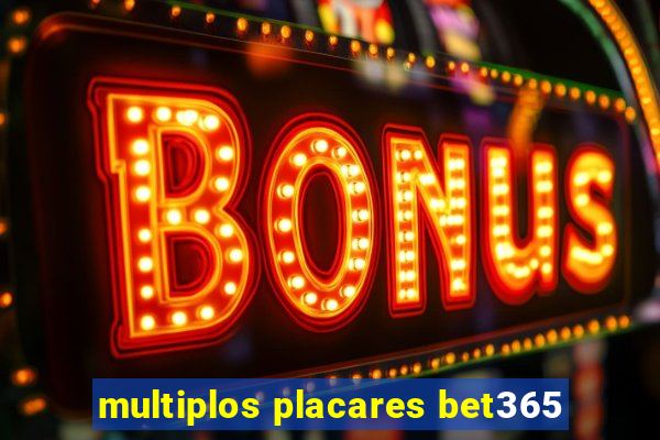 multiplos placares bet365